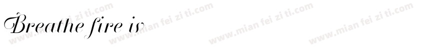 Breathe fire iv字体字体转换